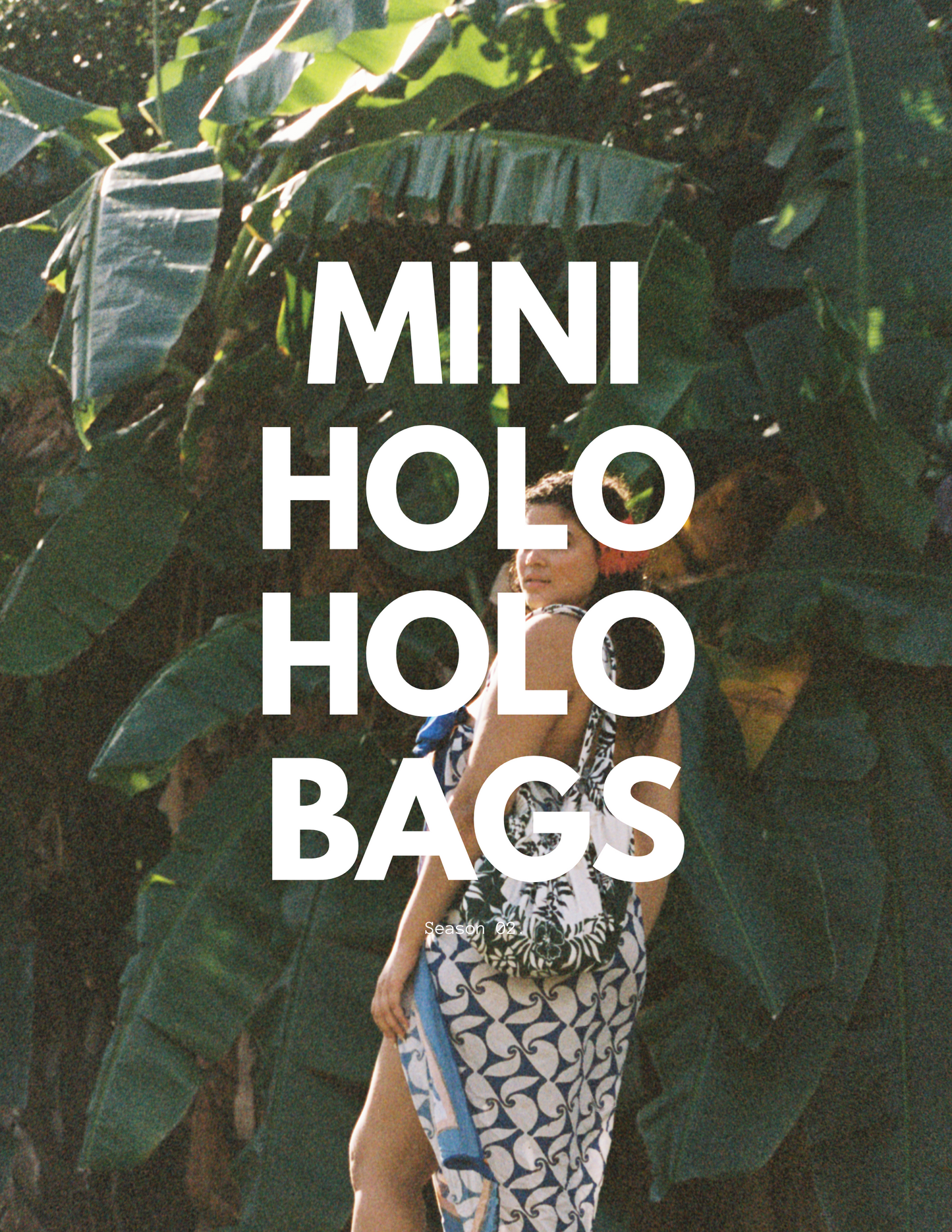 Mini Holo Holo Bag (Season 02.)